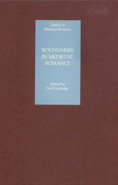 Book cover image for Boundaries in Medieval Romance ISBN: 9781843841555